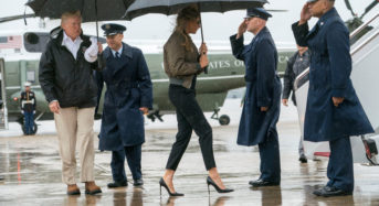 The Trumps in Texas — What Does a Fashionable First Lady Wear to Visit a Hurricane-Ravaged City?
